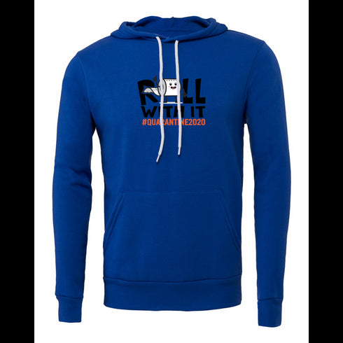 roll with it Bella canvas hoodie 3719