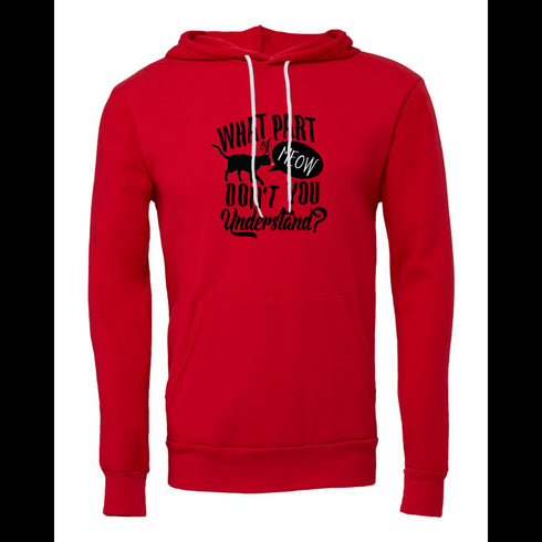 WHAT PART DONT YOU UndERSTand? Bella canvas hoodie 3719