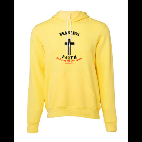 FEARLESS FAITH BE STRONG AND COURAGEOUS Bella canvas hoodie 3719