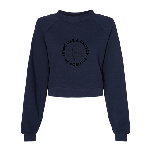 THINK LIKE A PROTON BE POSITIVE Bella canvas hoodie 7505