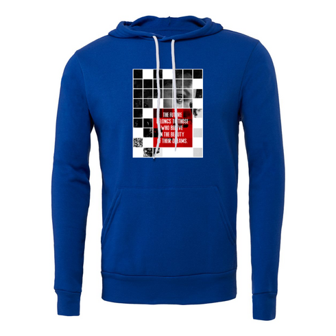 THE FUTURE BELONGS TO THOSE WHO BELIEVE IN THE BEAUTY OF THEIR DREAMS Bella canvas hoodie 3719
