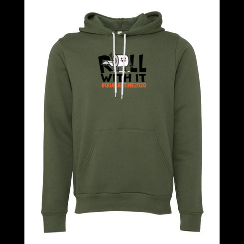 roll with it Bella canvas hoodie 3719