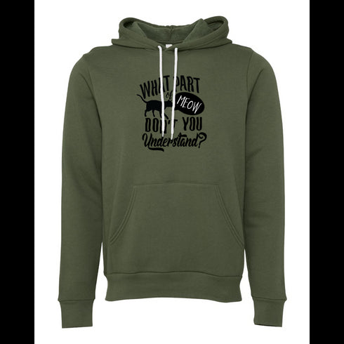 WHAT PART DONT YOU UndERSTand? Bella canvas hoodie 3719