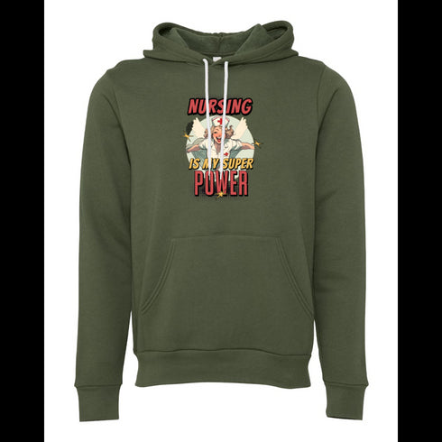NURSING IS MY SUPER POWER Bella canvas hoodie 3719