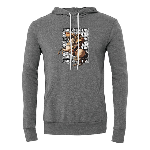 CONQUER YOUR FEARS Bella canvas hoodie 3719