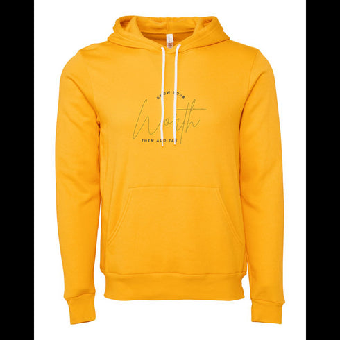 KNON YOUR WORTH THEN ADD TAXI Bella canvas hoodie 3719