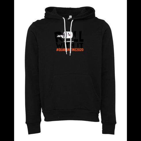 roll with it Bella canvas hoodie 3719