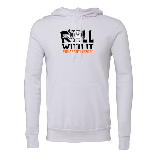 roll with it Bella canvas hoodie 3719