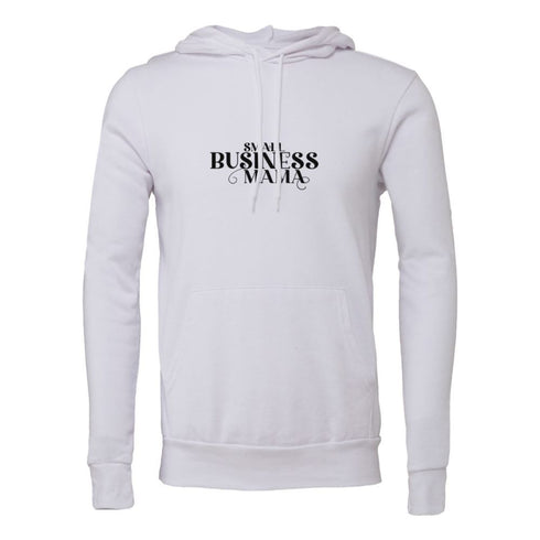 SMALL BUSINESS MAMA Bella canvas hoodie 3719